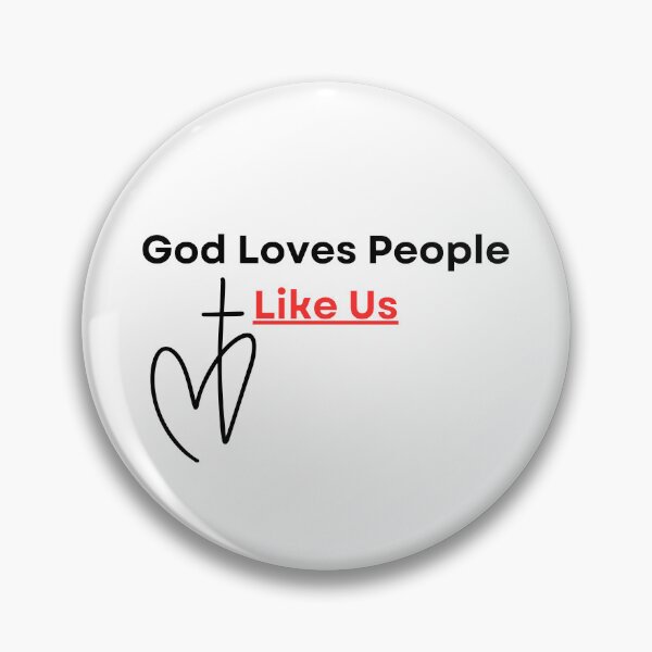 Item preview, God Loves People Like Us, black/red font designed and sold by Redeemed365.