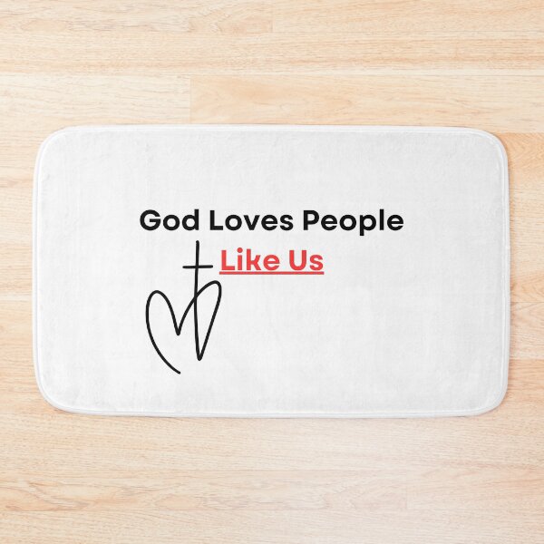 Item preview, God Loves People Like Us, black/red font designed and sold by Redeemed365.