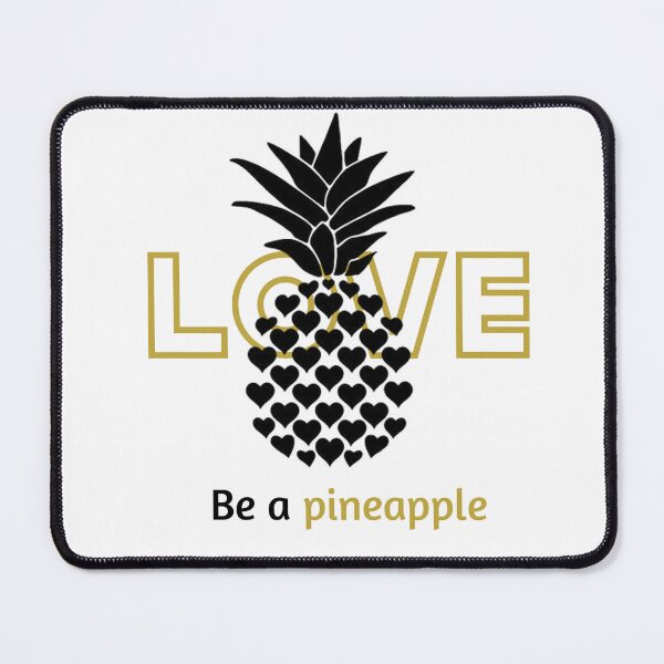 Item preview, Be a Pineapple, Love Pineapple designed and sold by Regal-Elegances.