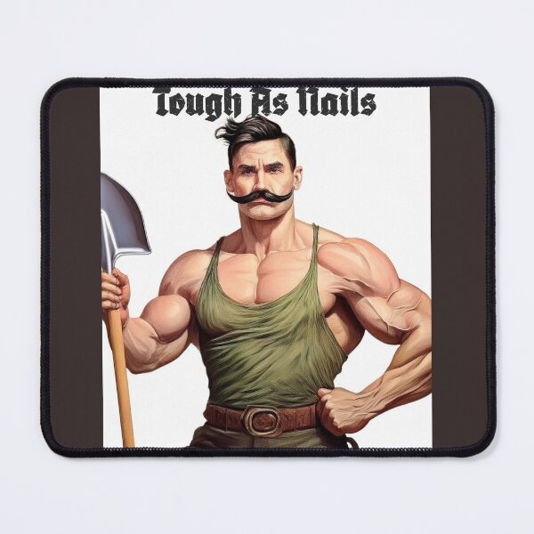 Item preview, Tough As Nails designed and sold by TheCussnWolf.