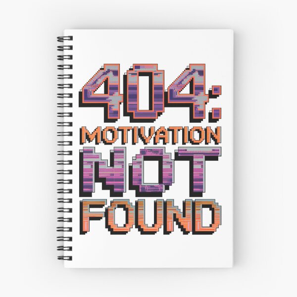 Item preview, 404: Motivation Not Found designed and sold by CerativeHymns.