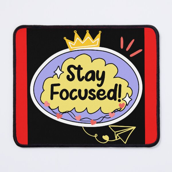 Item preview, Stay Focused designed and sold by ZibaCentralShop.