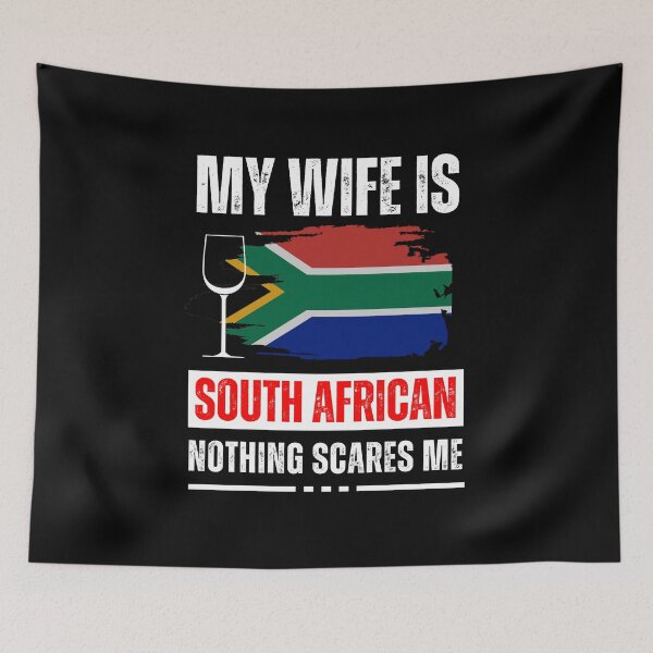 Item preview, My Wife is South African designed and sold by Broke2Woke.