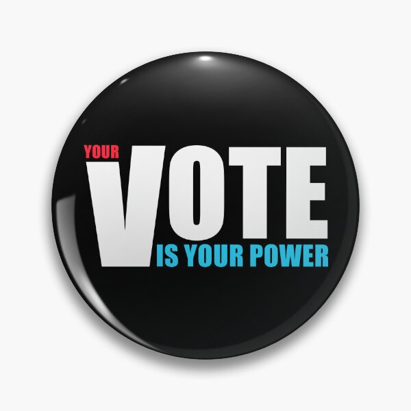 Item preview, Your vote is your power - motivation - Every Vote Matters designed and sold by ArystDesign.