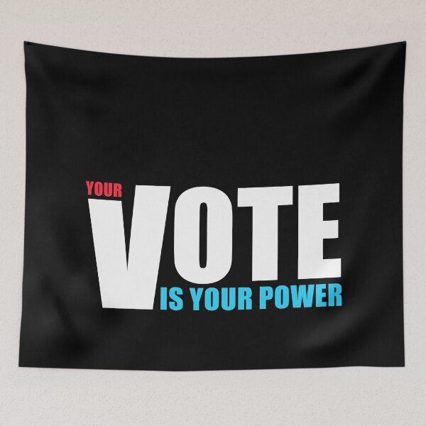 Item preview, Your vote is your power - motivation - Every Vote Matters designed and sold by ArystDesign.
