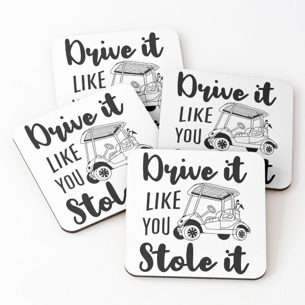 Item preview, Golf Cart Drive It Like You Stole It designed and sold by PrintCrafting.