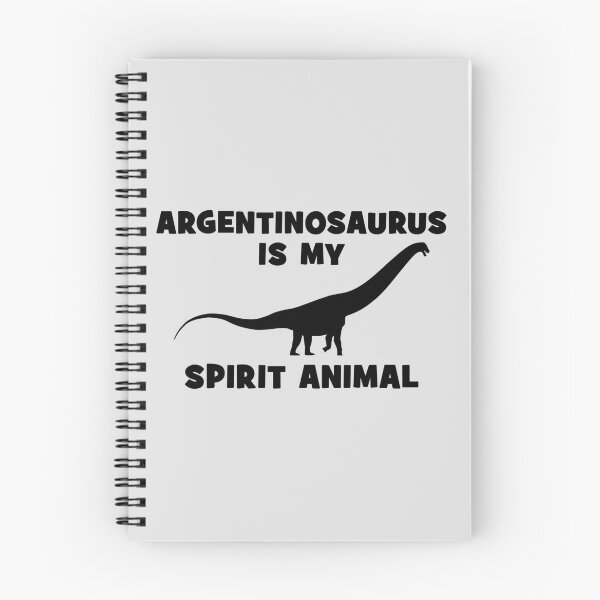 Item preview, Argentinosaurus is my spirit animal designed and sold by NicGrayGraphic.