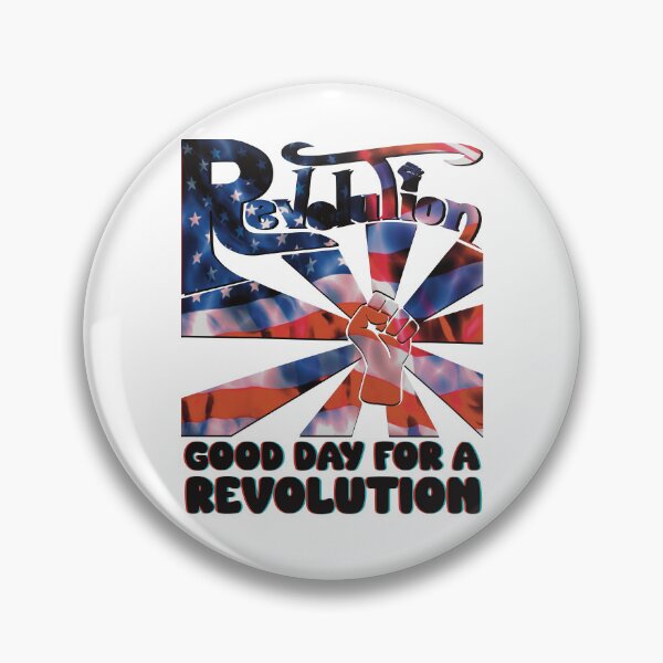 Item preview, Good Day for a Revolution - USA designed and sold by KateVanFloofno1.