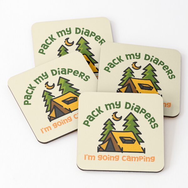 Item preview, Pack my diapers, I'm going camping tent night nature designed and sold by NymeriaH.