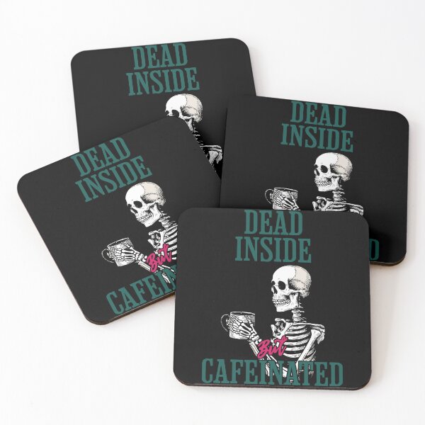Item preview, Dead Inside But Cafeinated Funny Saying designed and sold by LuminOrb.