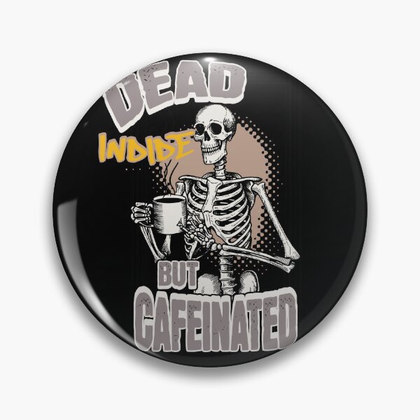 Artikelvorschau, Dead Inside But Cafeinated Halloween Kaffee Design entworfen und verkauft von LuminOrb.