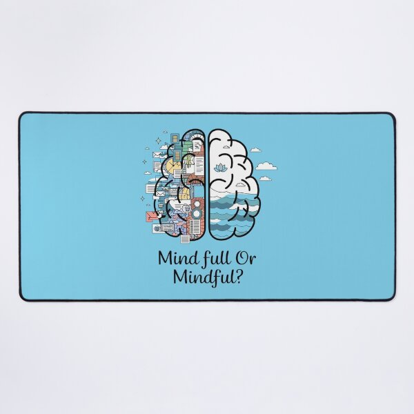 Item preview, World Mental Health Day: Mind full Or Mindful? designed and sold by Situstshirts.