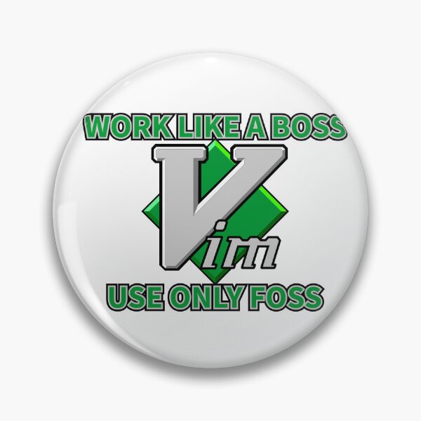 Item preview, Work like a boss use only Free Open Source Software, Vim in this case. designed and sold by Wojciech Grodzki.