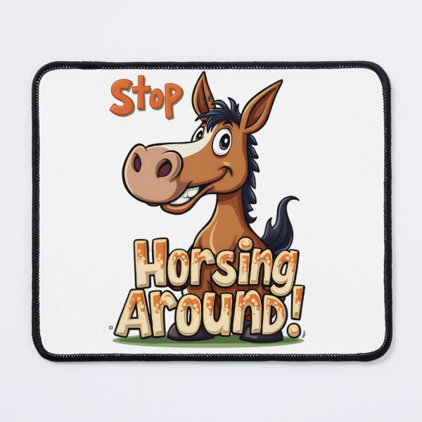 Item preview, stop horsing around  designed and sold by Ismartista.