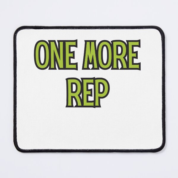 Item preview, One More Rep designed and sold by rawaart1.