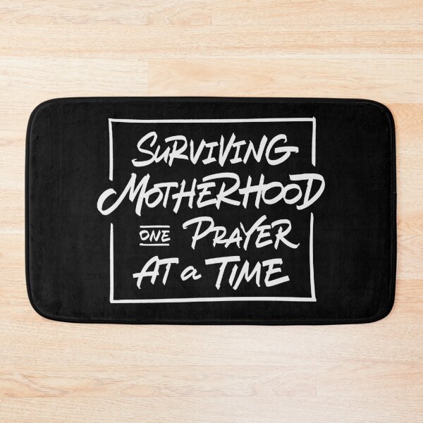 Item preview, Surviving motherhood One prayer at a time designed and sold by Zagach Letters.