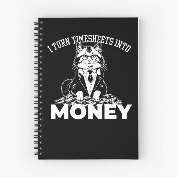 Item preview, i turn timesheets into money designed and sold by KaiLabsArt.