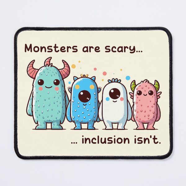 Item preview, Monsters are scary inclusion isnt designed and sold by Vkinsify.