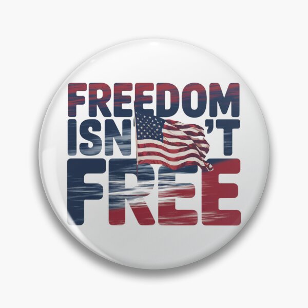 Item preview, Freedom Isn't Free designed and sold by Davideus.