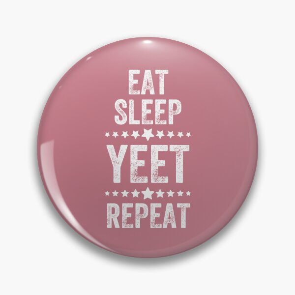 Item preview, Eat Sleep Yeet Repeat, Vintage style designed and sold by artprintschabab.