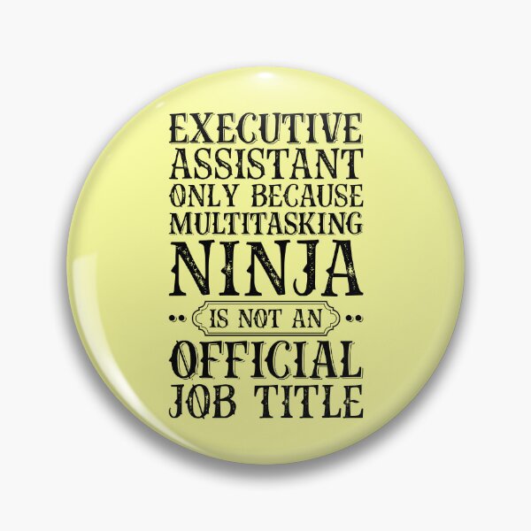 Item preview, Funny Executive Assistant Appreciation designed and sold by kamrankhan.