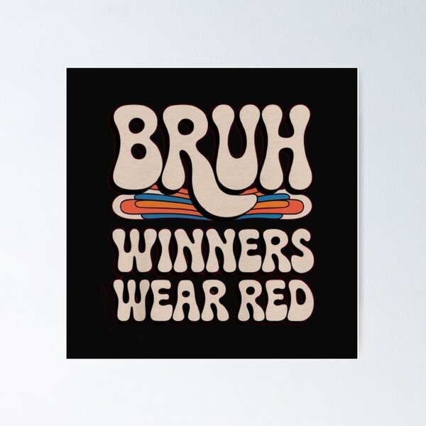 Item preview,  Winners Wear Red Team Spirit Week Game Sports day Groovy designed and sold by SztylishDesigns.