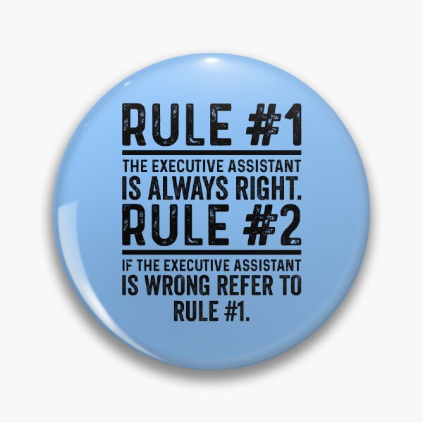 Item preview, Rul No 1 Executive Assistant Funny designed and sold by kamrankhan.