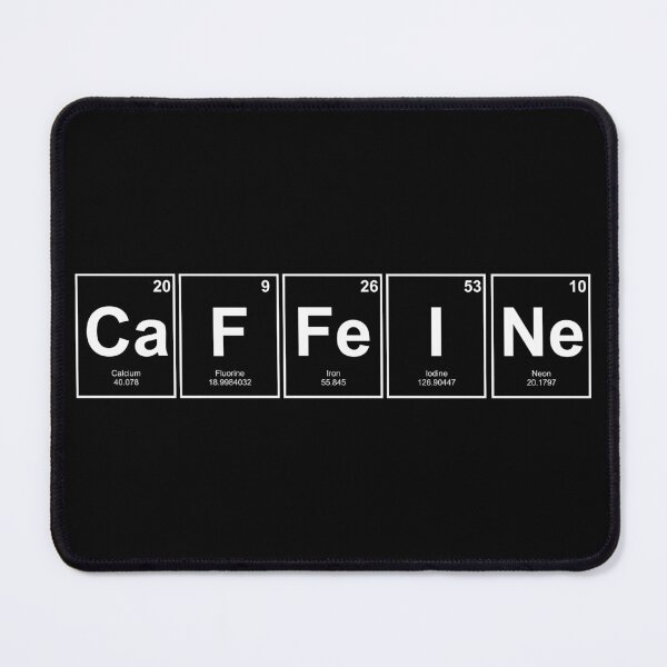 Item preview, CaFFeINe Periodic Table of Elements designed and sold by UkuleleGeorge.