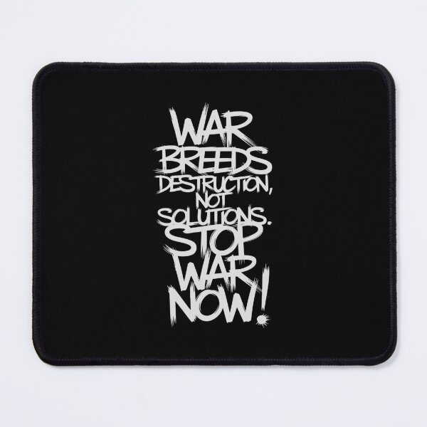 Item preview, Anti-War - "War Breeds Destruction, Not Solutions" - STOP ANY WAR NOW! designed and sold by paulo silveira.