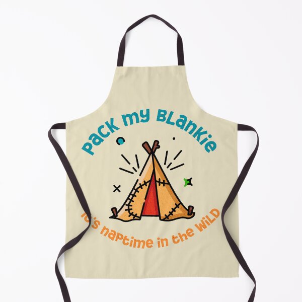Item preview, Pack my blankie it's naptime in the wild tent funny cute designed and sold by NymeriaH.