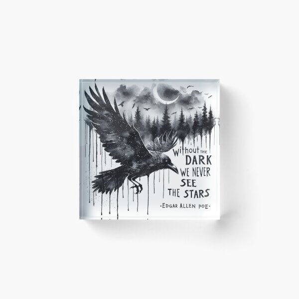 Item preview, Edgar Allen Poe Without The Dark We Never See The Stars designed and sold by ryanapples2.