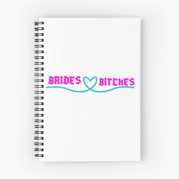 Item preview, BRIDES BITCHES designed and sold by SLIMK8.