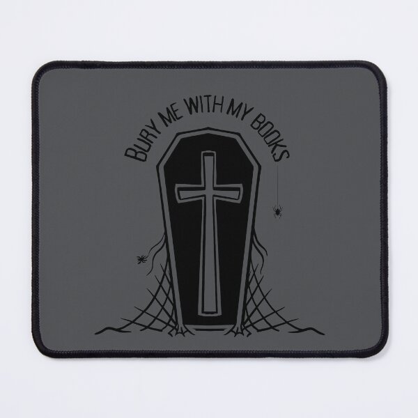 Item preview, Bury Me With My Books designed and sold by Megurix.