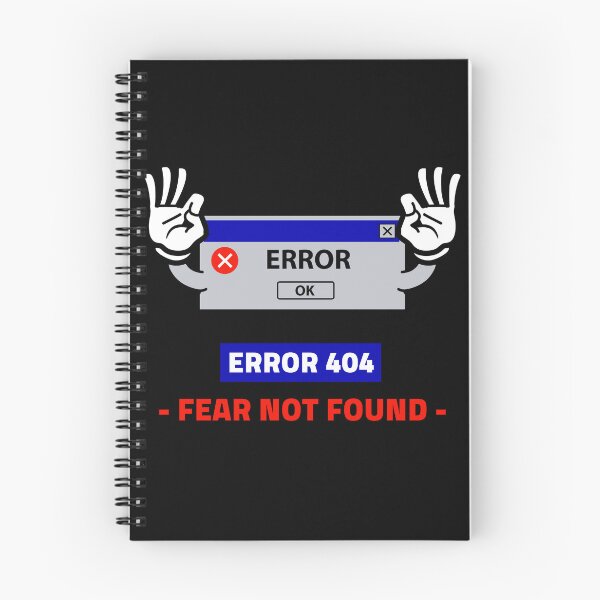 Item preview, Error 404 Fear Not Found designed and sold by BoldImpDes.