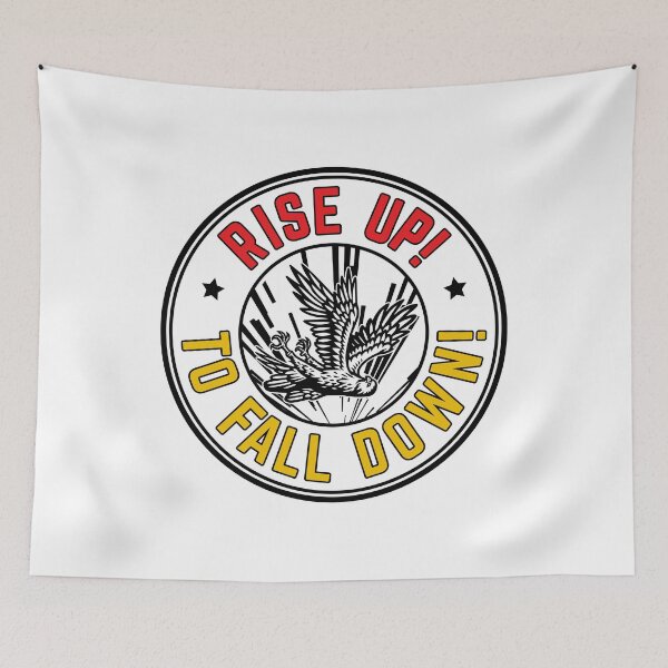 Item preview, Rise Up, To Fall Down! designed and sold by theproshop.