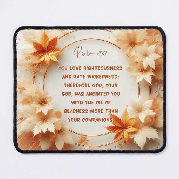 Item preview, Psalm 45:7 - Love Righteousness designed and sold by mindmaster007.