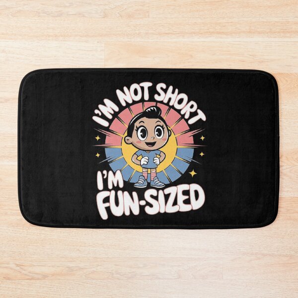 Item preview, I’m Not Short, I’m Fun-Sized – Cute Cartoon Character Design designed and sold by love3617.
