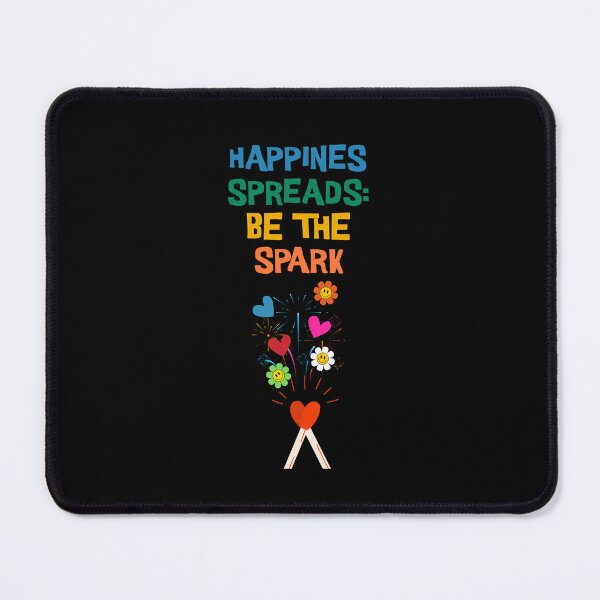 Item preview, Happiness Spreads:  Be The Spark! Inspirational Theme designed and sold by signshirtz.