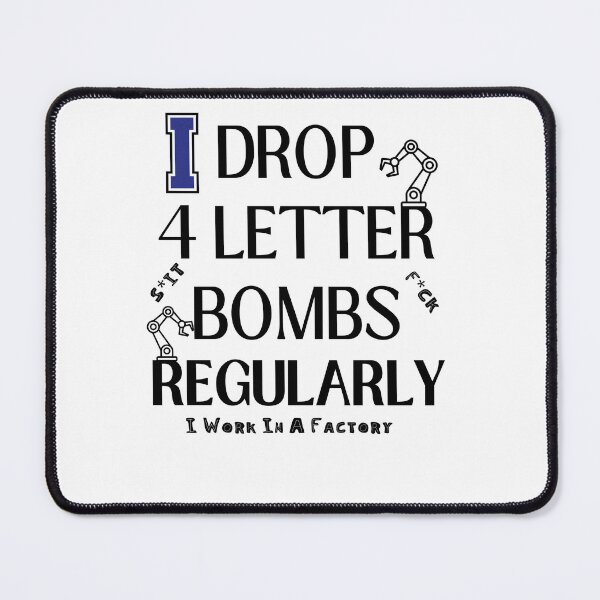 Item preview, i use 4 letter bombs regularly i work in a factory designed and sold by SellingStuff91.