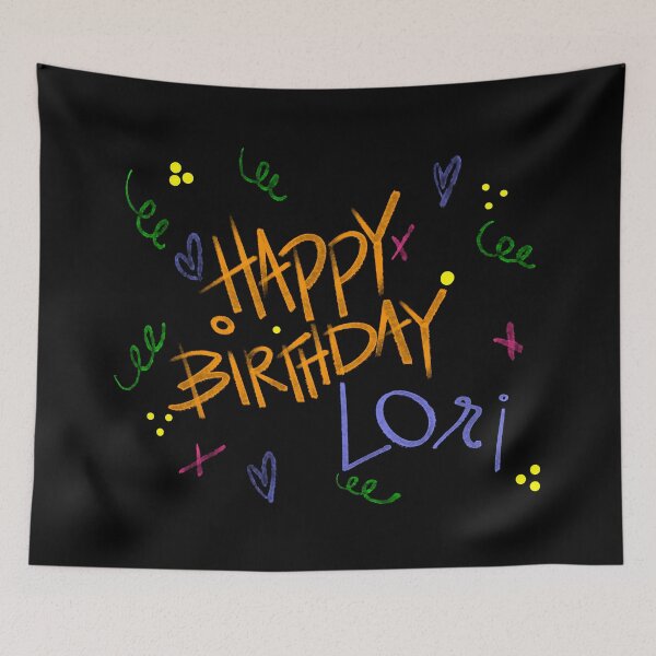 Item preview, HAPPY BIRTHDAY LORI CUSTOM NAME  designed and sold by GIVENGRACE.ART.