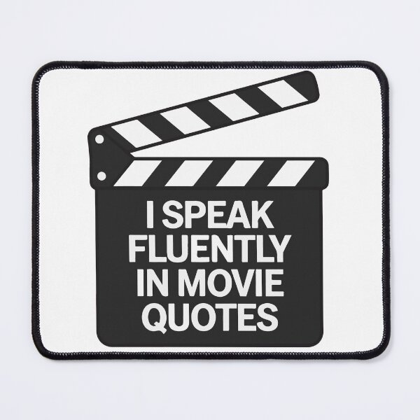 Item preview, I Speak Fluently In Movie Quotes designed and sold by NiftyWrx.