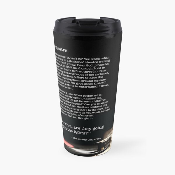 I Hate Theatre Monologue Travel Mug