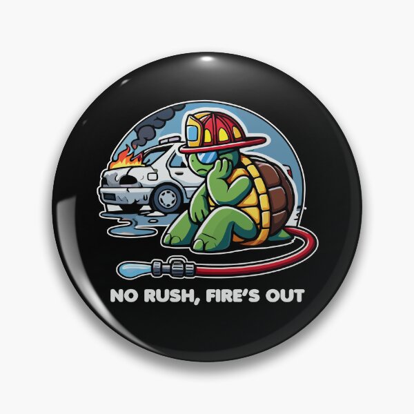 Item preview, Turtle Firefighter - No Rush, Fire's Out designed and sold by MaateoDesign.