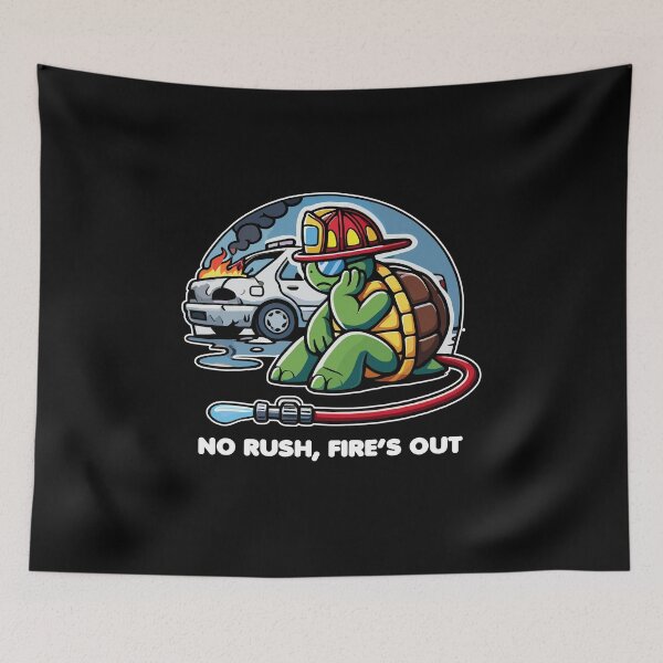 Item preview, Turtle Firefighter - No Rush, Fire's Out designed and sold by MaateoDesign.