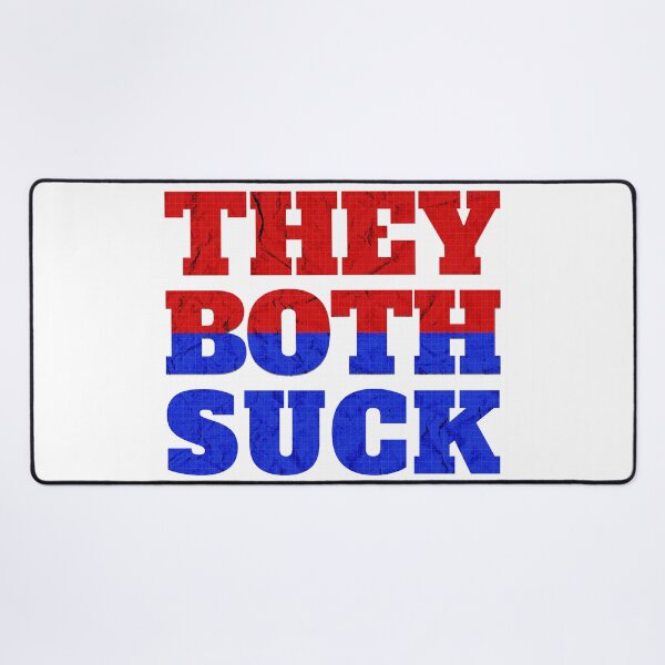 Item preview, They Both Suck - The Presidential Election  designed and sold by Twisted-Teeze.