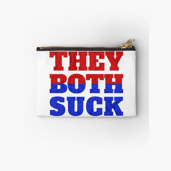 Item preview, They Both Suck - The Presidential Election  designed and sold by Twisted-Teeze.