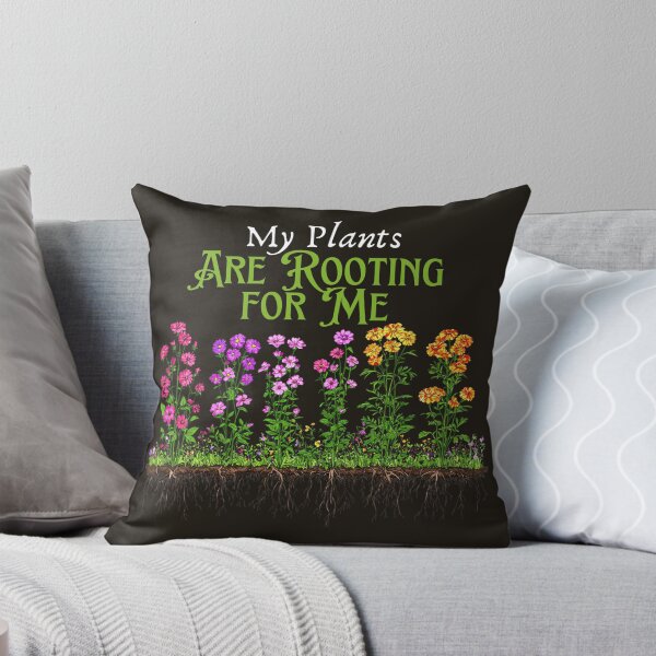 Item preview, My Plants are Rooting for Me designed and sold by LarkspurAndTea.