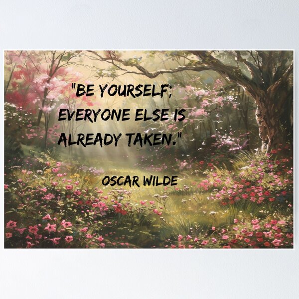 Item preview, Quote "Be yourself everyone else is taken".   designed and sold by myartisanco.