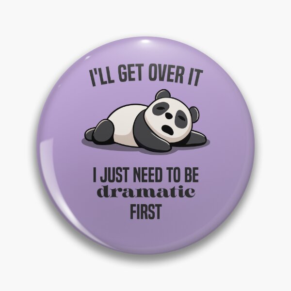 Item preview, I'll Get Over It designed and sold by Sarcastic Panda.