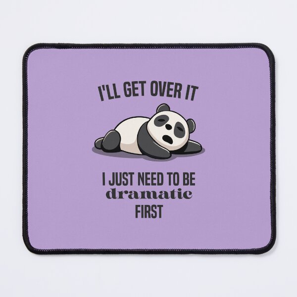 Artikelvorschau, Ich werde darüber hinwegkommen entworfen und verkauft von Sarcastic Panda.